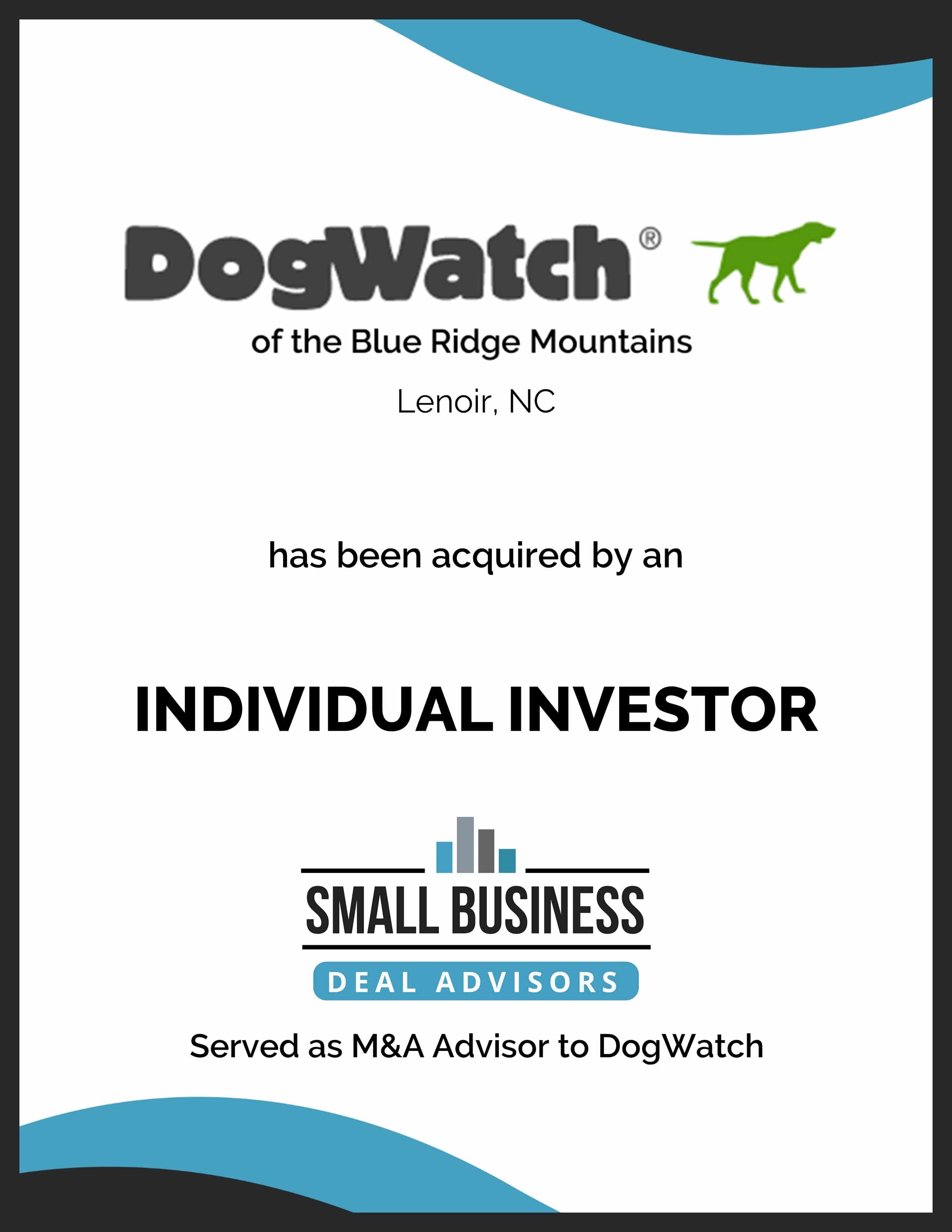 DogWatch of the Blue Ridge Mountains Sold to an Individual Investor