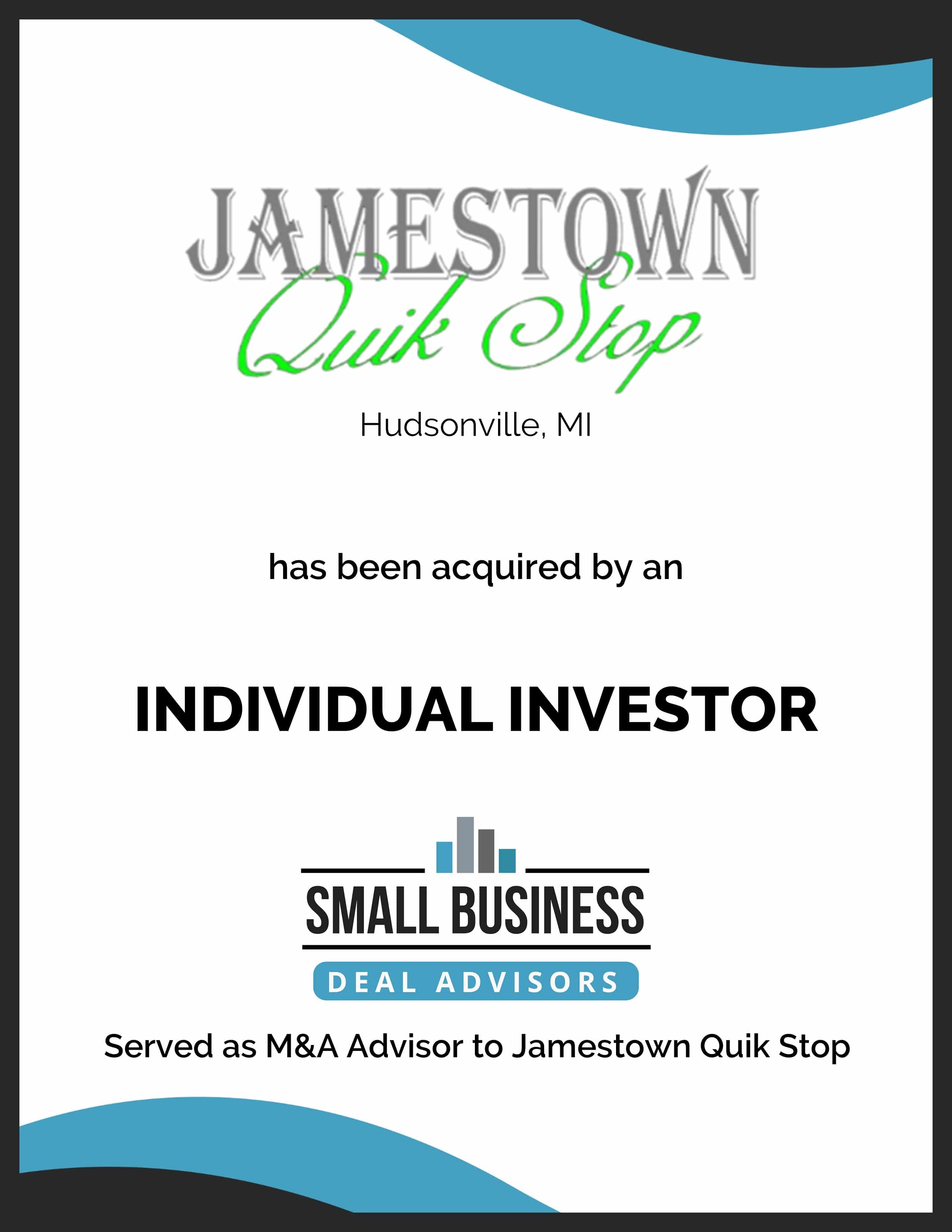 Jamestown Quik Stop Sold to an Individual Investor