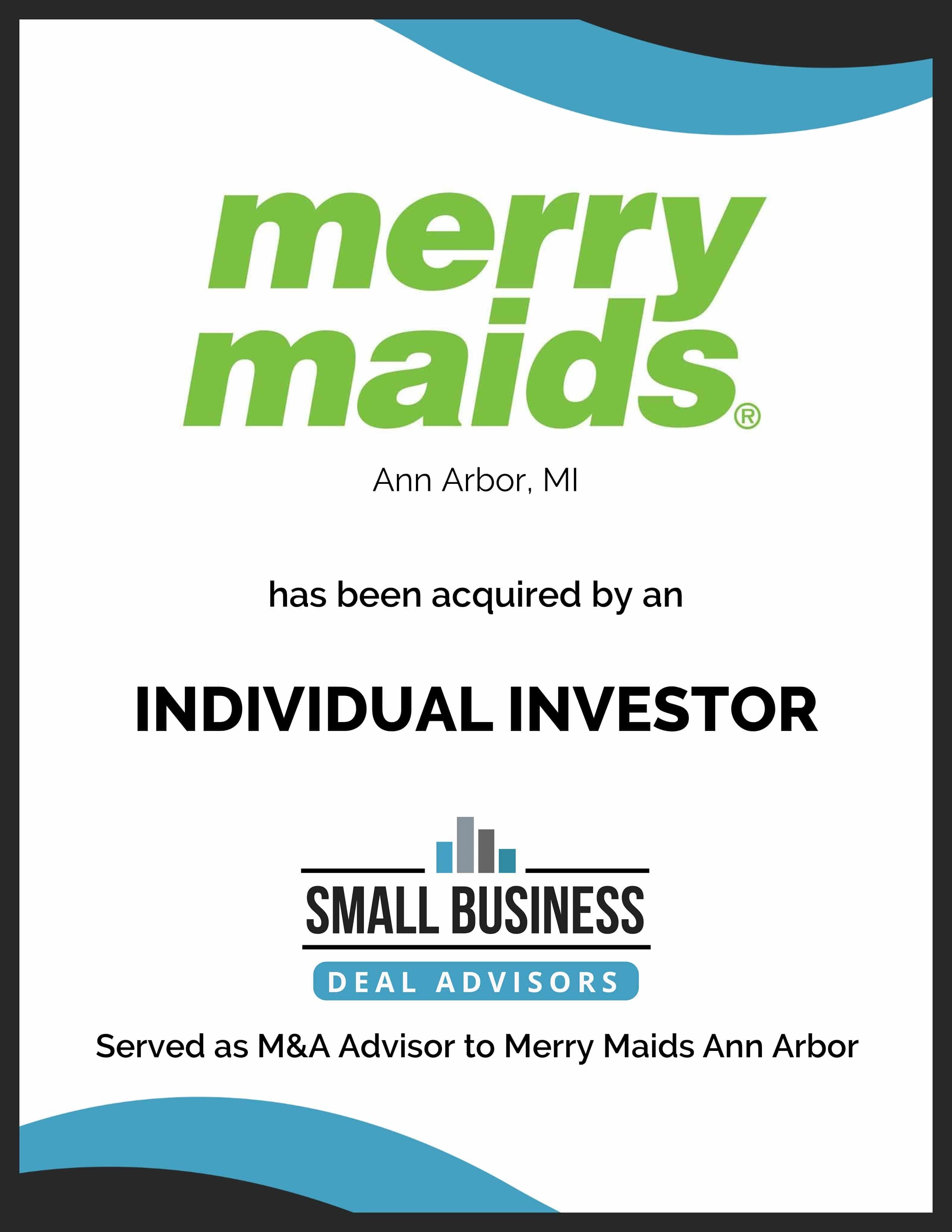 Merry Maids Ann Arbor Sold to an Individual Investor