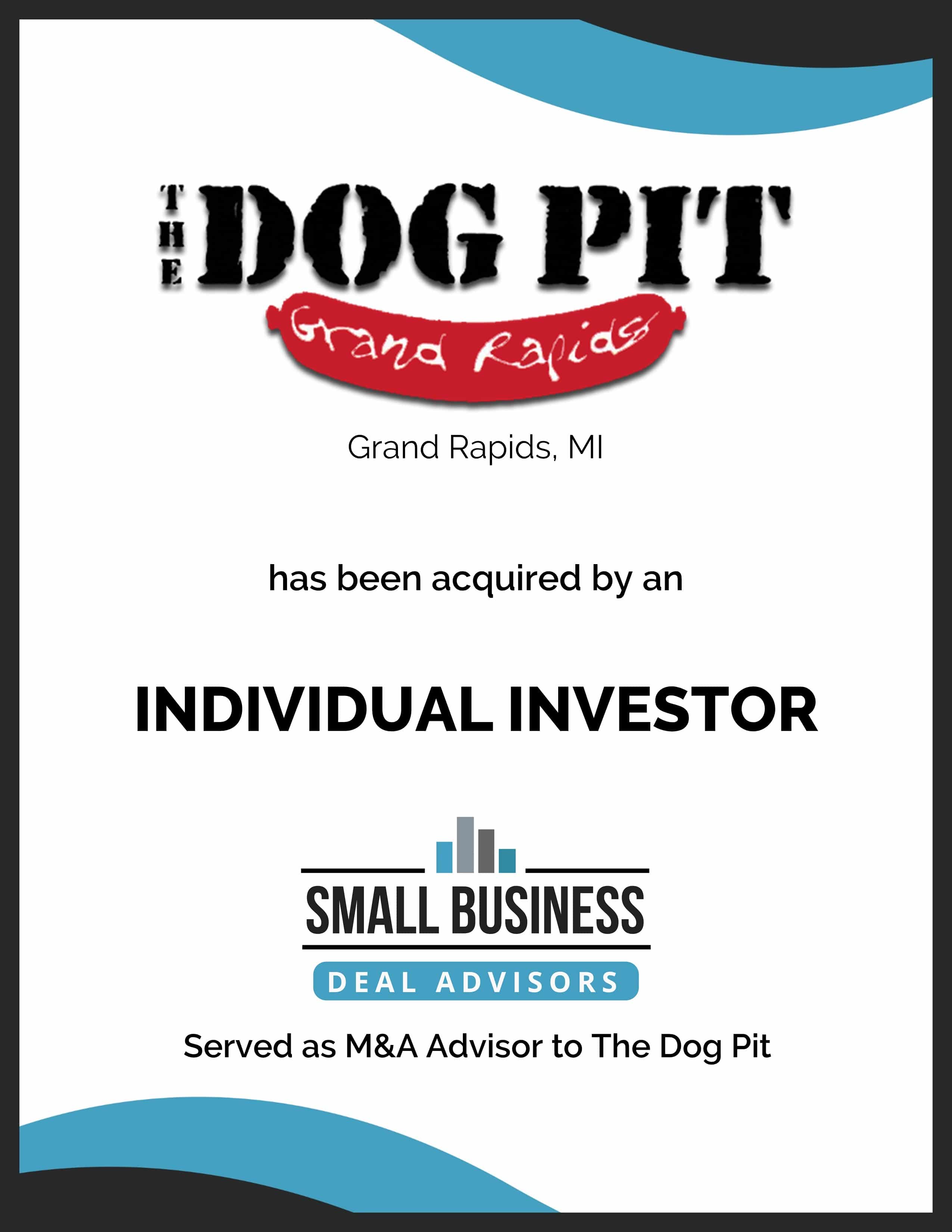 The Dog Pit has been acquired by an individual investor