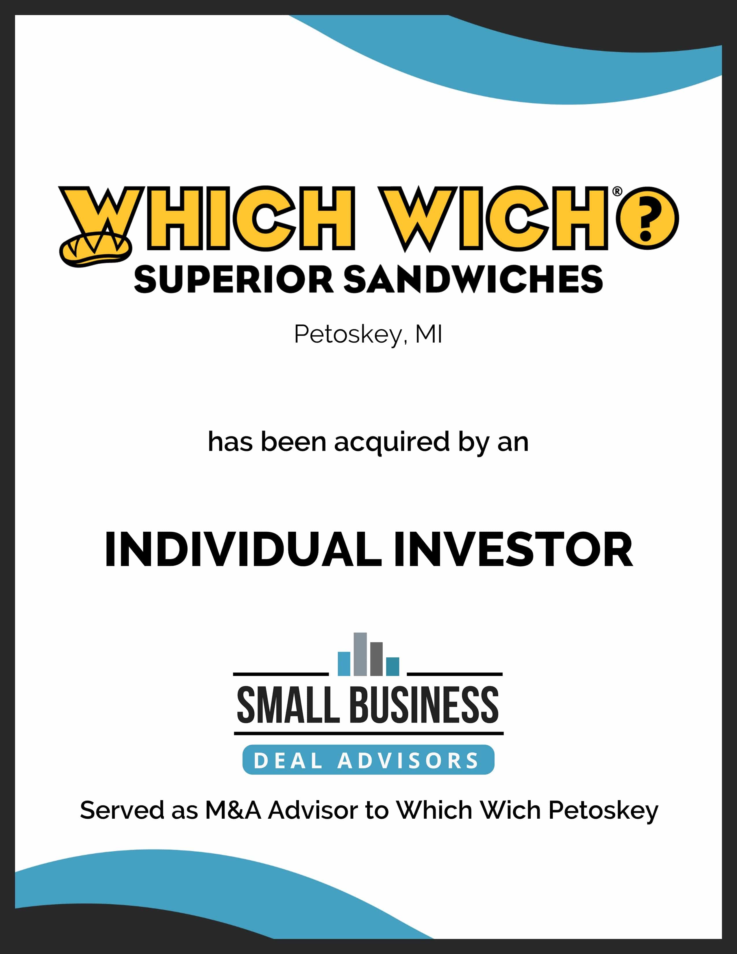 Which Wich Petoskey Sold to an Individual Investor