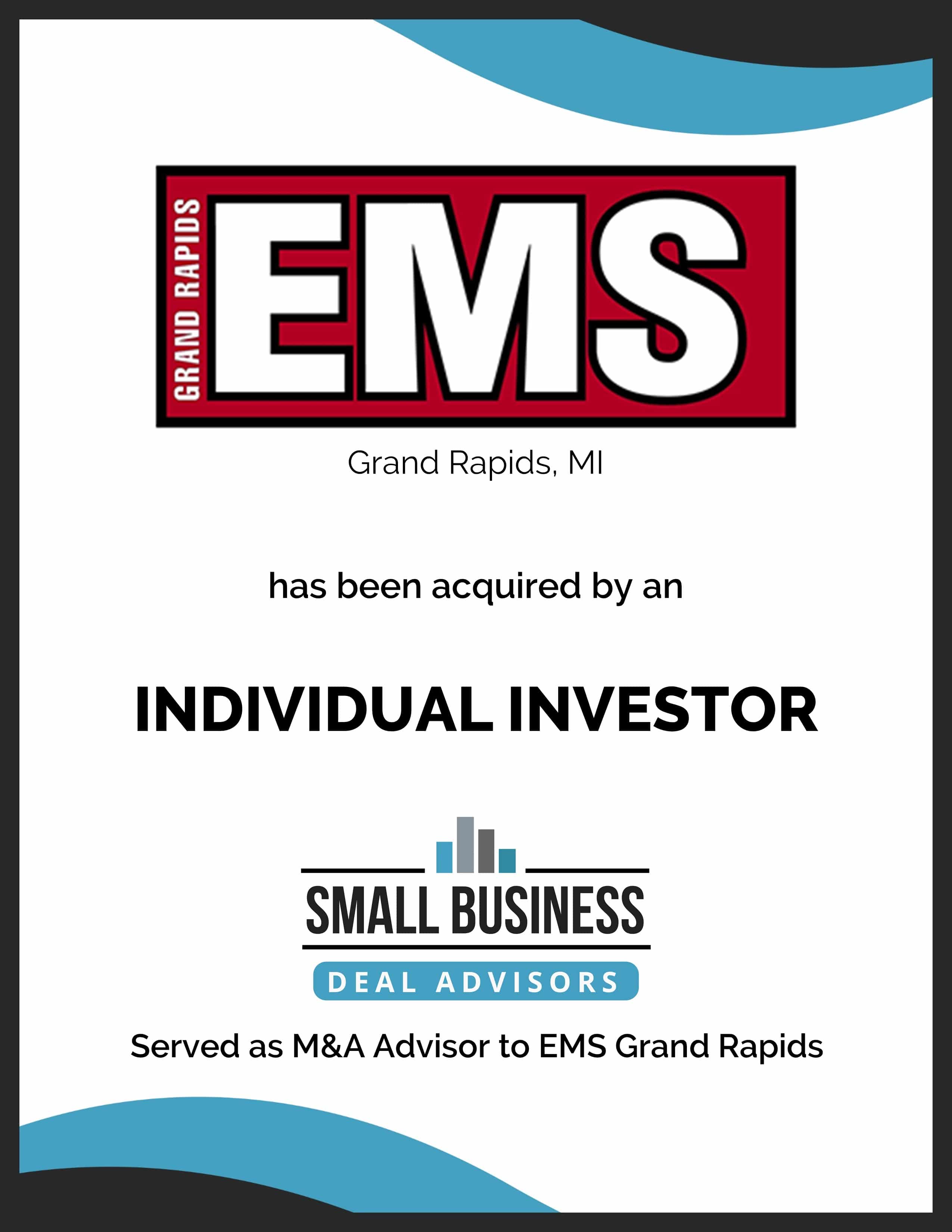 EMS Grand Rapids Acquired by an Individual Investor