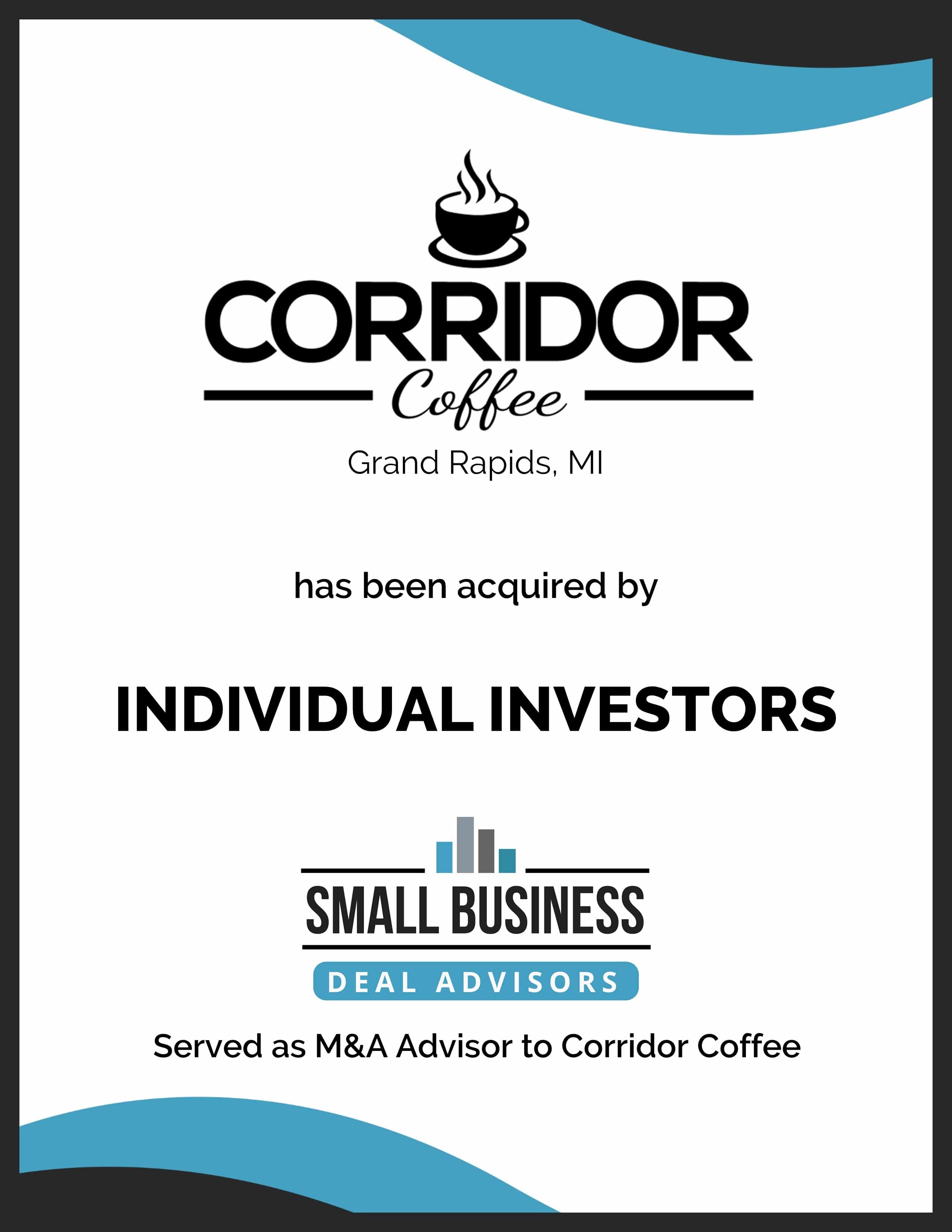 Corridor Coffee Acquired by Individual Investors