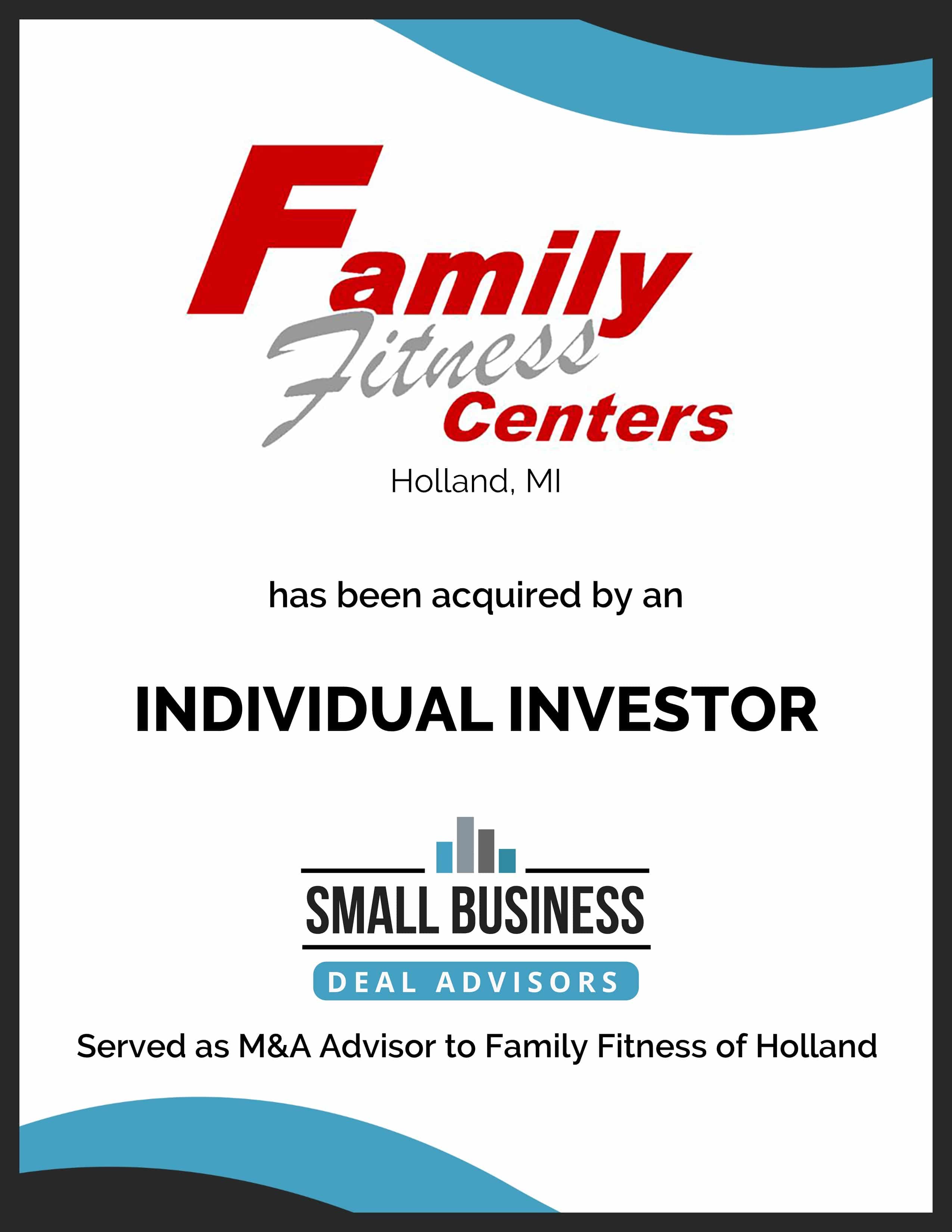Family Fitness of Holland Sold to an Individual Investor